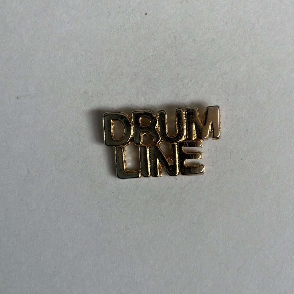 Drum Line Comedy Movie Marching Band Spellout Gold Tone Lapel Pin Pinback US